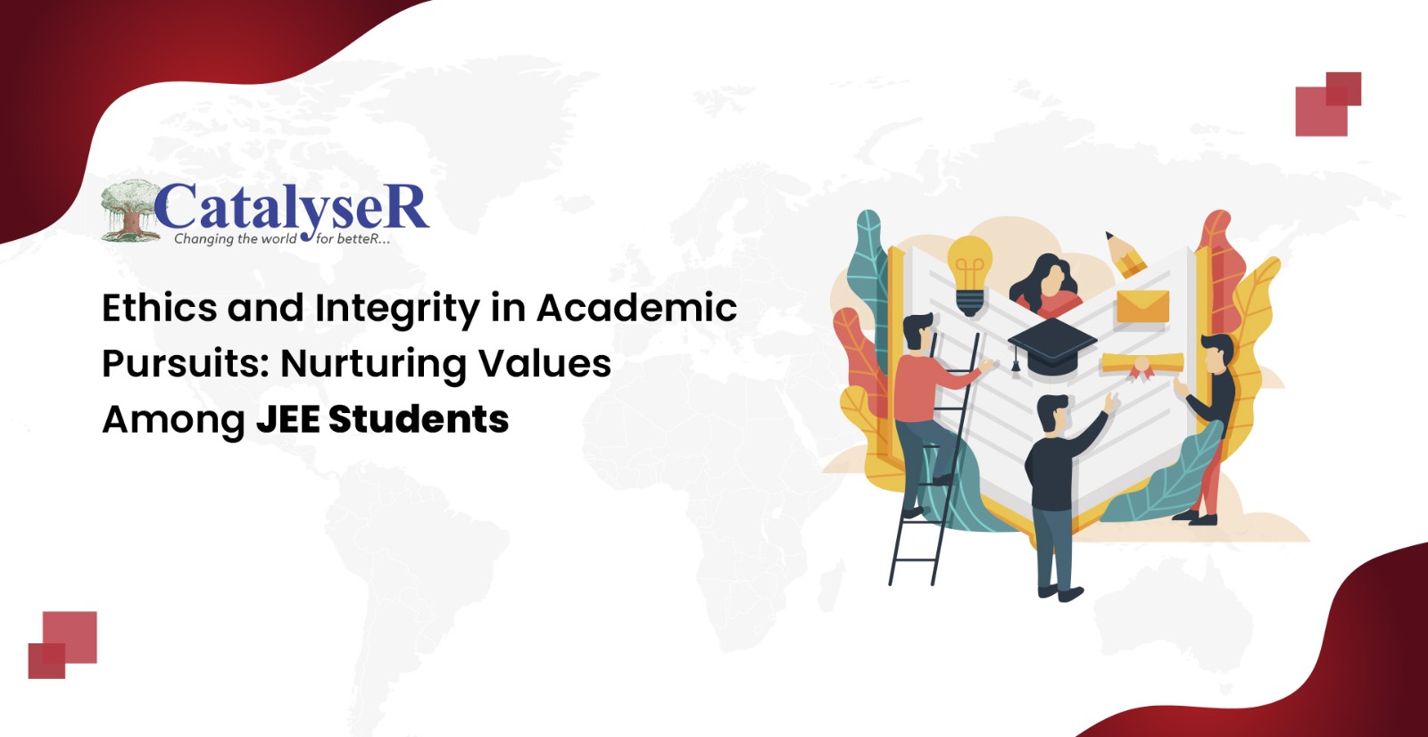 Ethics and Integrity in Academic Pursuits: Nurturing Values Among JEE Students